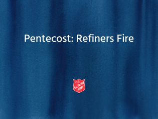 Pentecost: Refiner's Fire