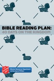 40 Days on the Kingdom - Bible Reading Plan