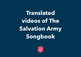 Translated videos of The Salvation Army Songbook