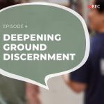 Episode 4: Deepening Ground Discernment - Winsome​