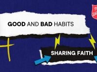 Good and Bad Spiritual Habits - Sharing faith 