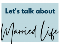 Let's Talk Married Life
