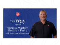 The Way | Spiritual Warfare elective - Part 2