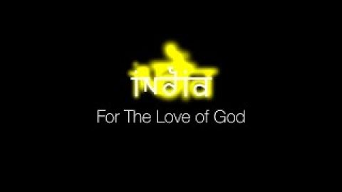 India - For the Love of God