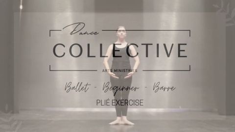 Beginner - Barre - Plie | Dance Collective | Ballet