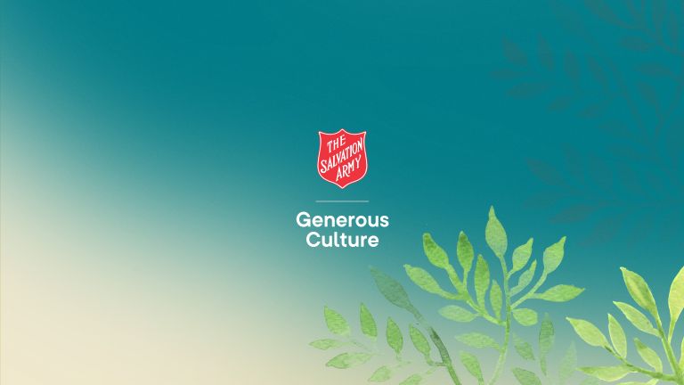 Generous Culture | mySalvos | The Salvation Army Australia